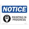 Signmission OSHA Notice, 5" Height, Painting In Progress Sign With Symbol, 7" X 5", Landscape OS-NS-D-57-L-17109 - alternate 1